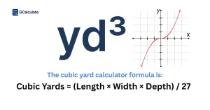 Cubic Yard Calculator - Cubic Yard Formula